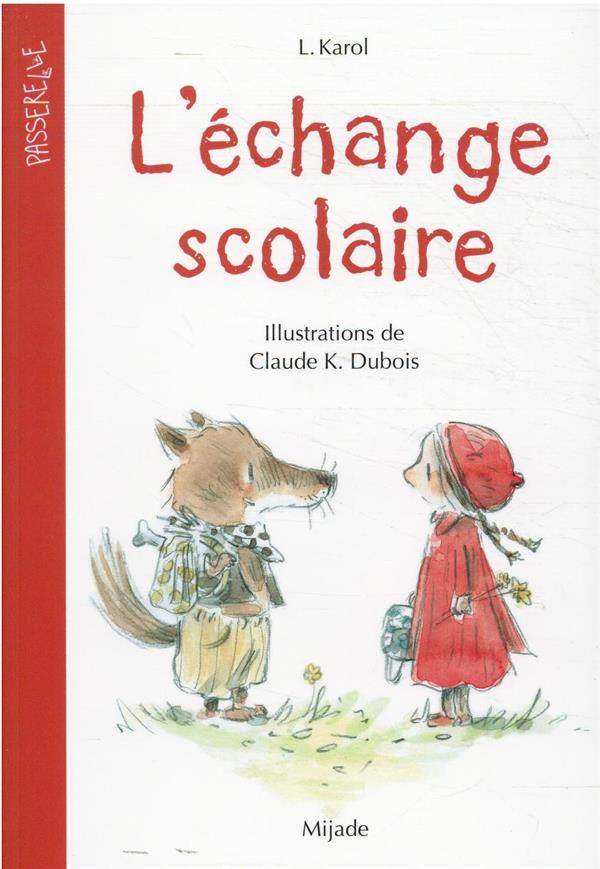 L'échange scolaire