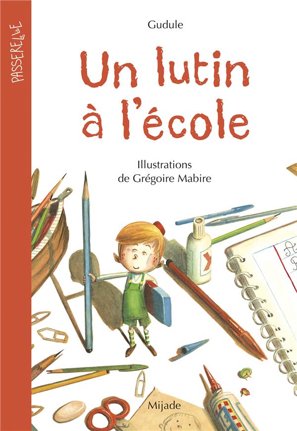 Un Lutin à l'école