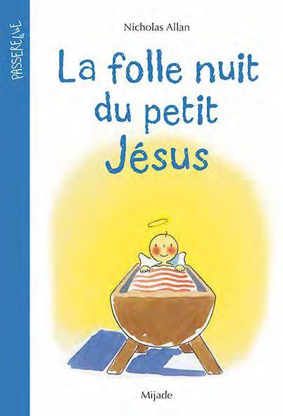 La folle nuit du petit Jésus
