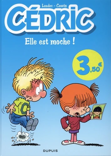 Cédric Tome 22 : Elle est moche ! Opé l'été BD 2023