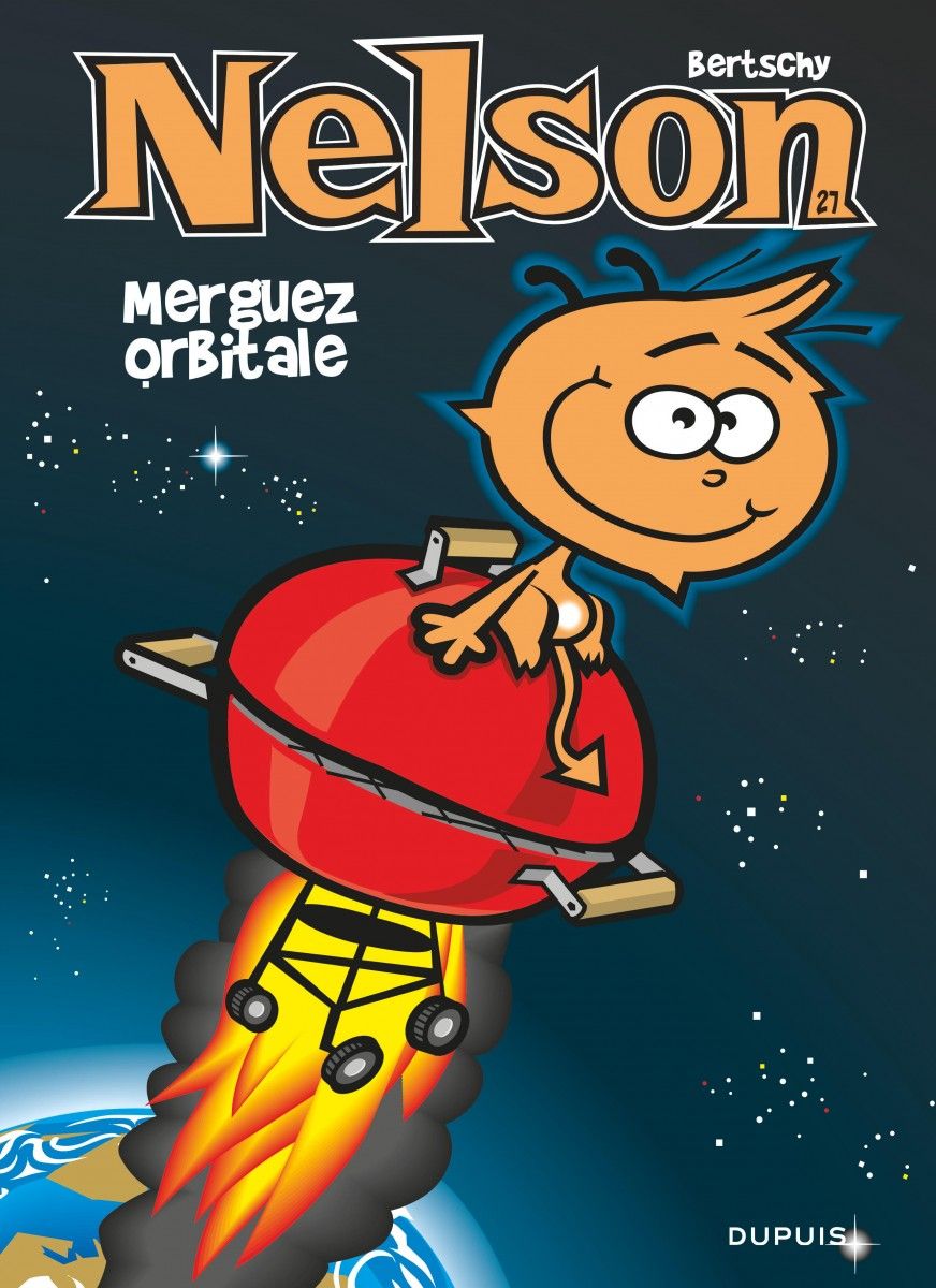 Nelson Tome 27 : Merguez orbitale