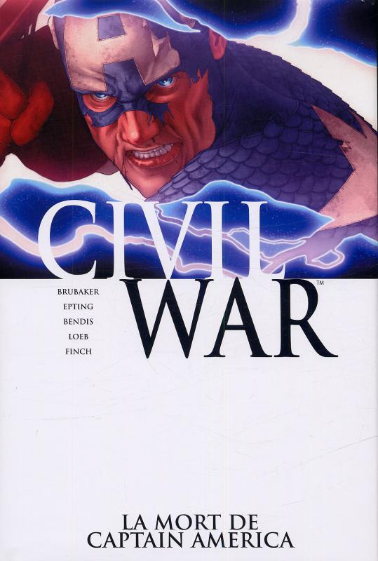 Civil War Tome 3 : La mort de Captain America