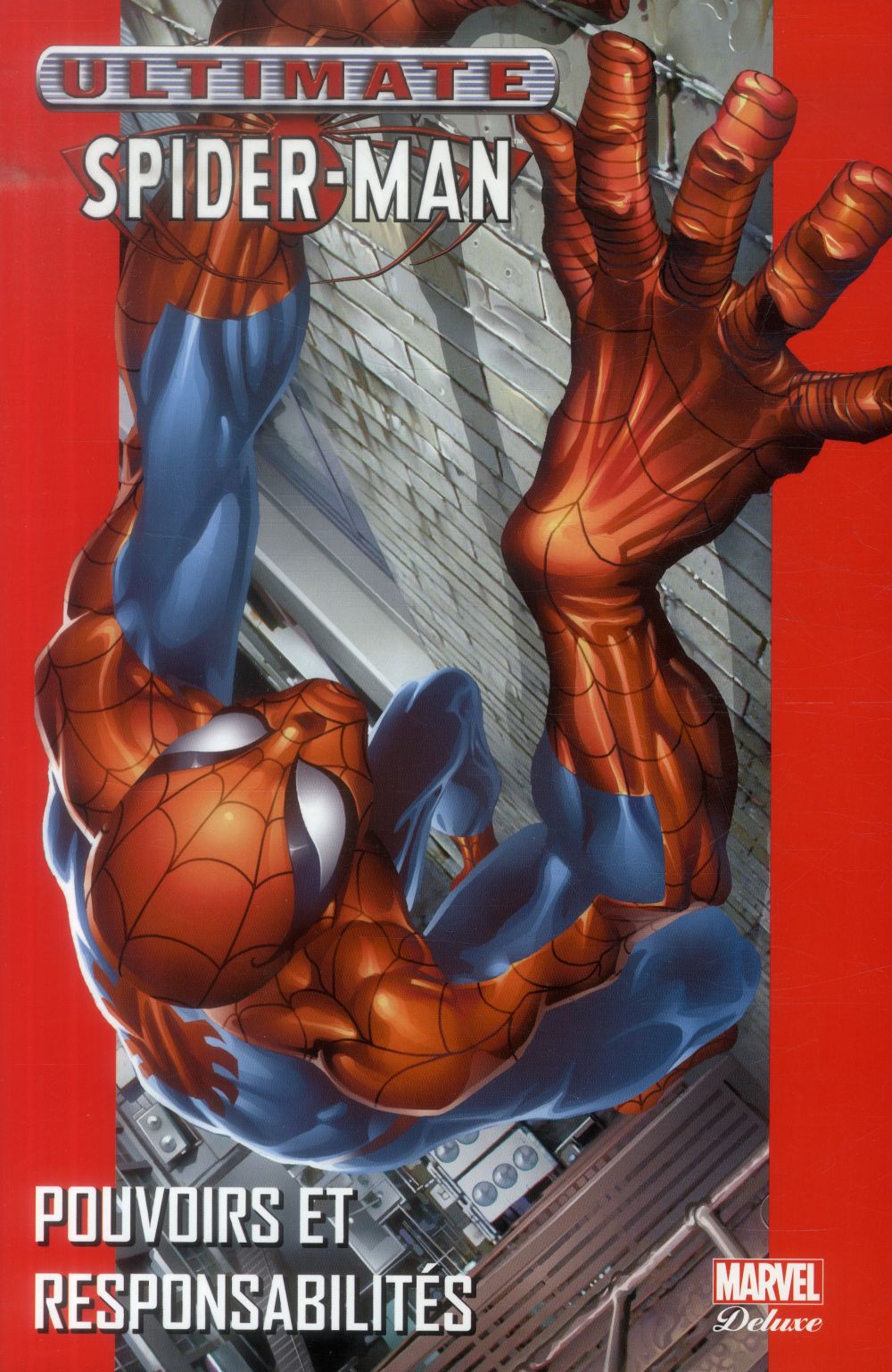 Ultimate Spider Man/1/Pouvoirs et responsabilités / Pouvoirs et responsabilités