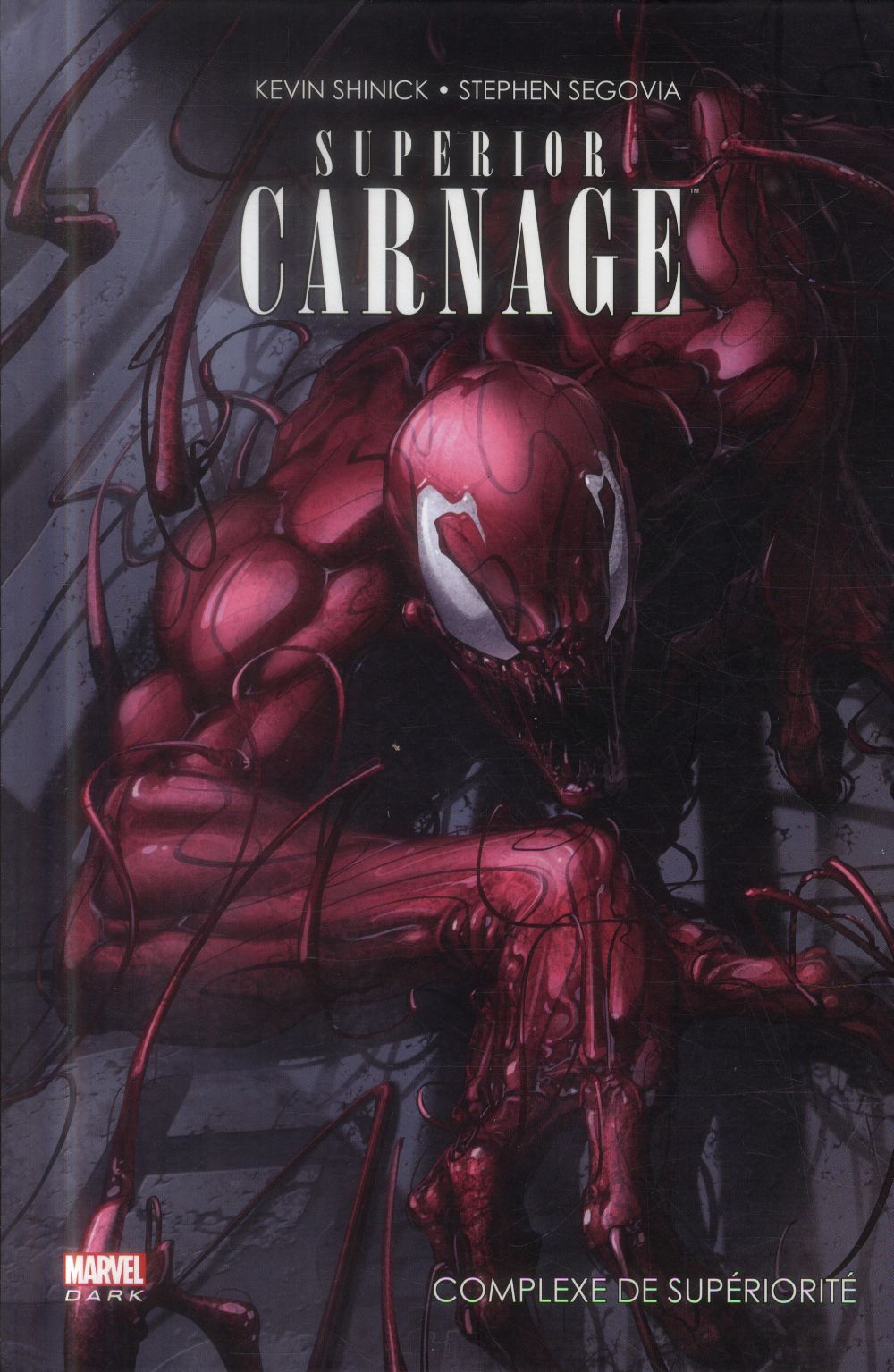 Superior carnage. Complexe de supériorité