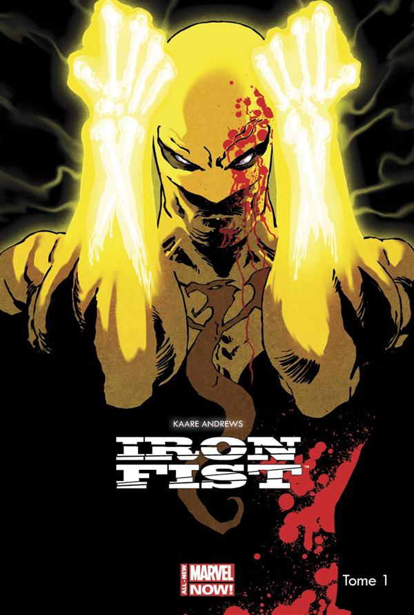 Iron Fist Tome 1 : Rage