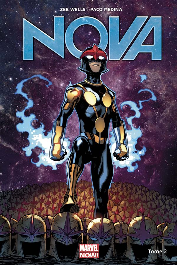 Nova (comics) Tome 2 : Le rookie