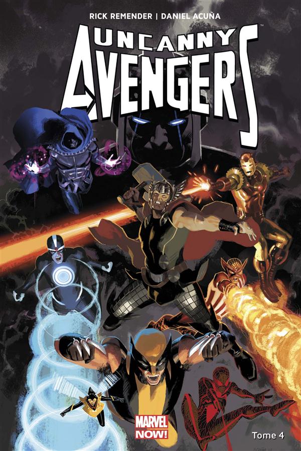 Uncanny Avengers Tome 4 : Pour venger la Terre
