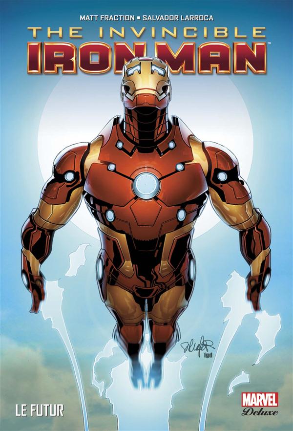 Invincible Iron Man Tome 6 : Le futur