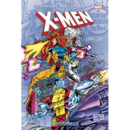 X-Men L'intégrale : 1991. Tome 2