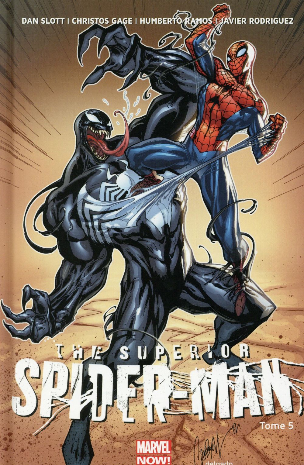 The Superior Spider-Man Tome 5 : Les heures sombres