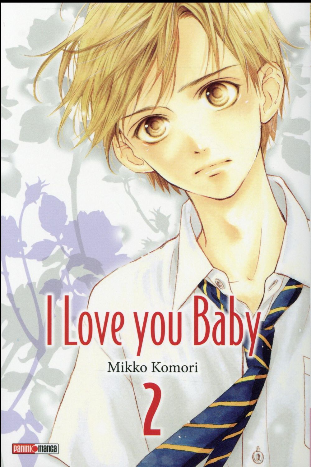 I Love You Baby Tome 2