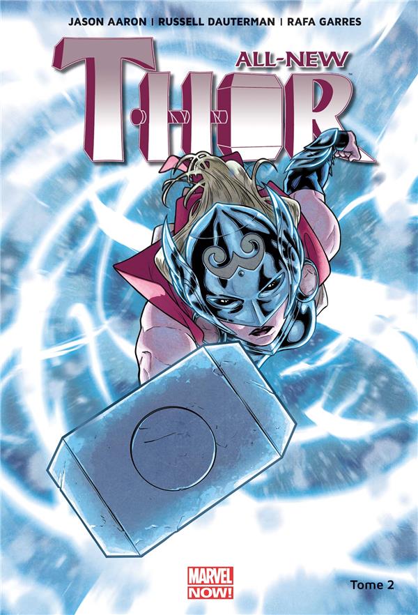 All-New Thor Tome 2 : Les seigneurs de Midgard
