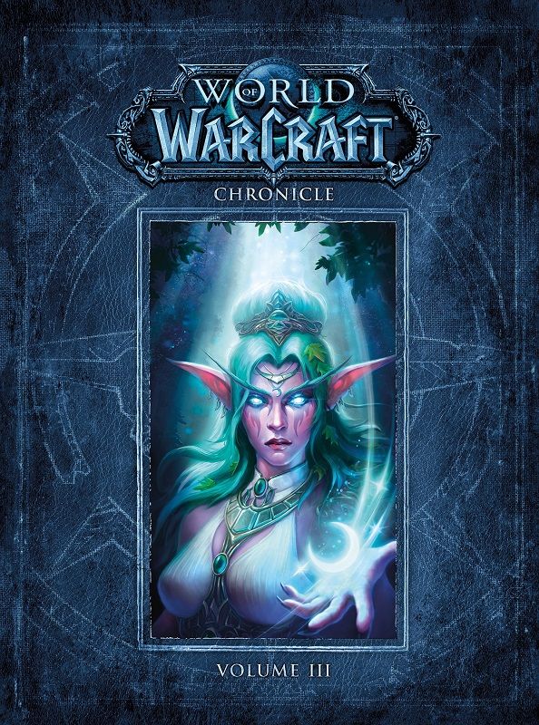 World of Warcraft - Chroniques. Tome 3