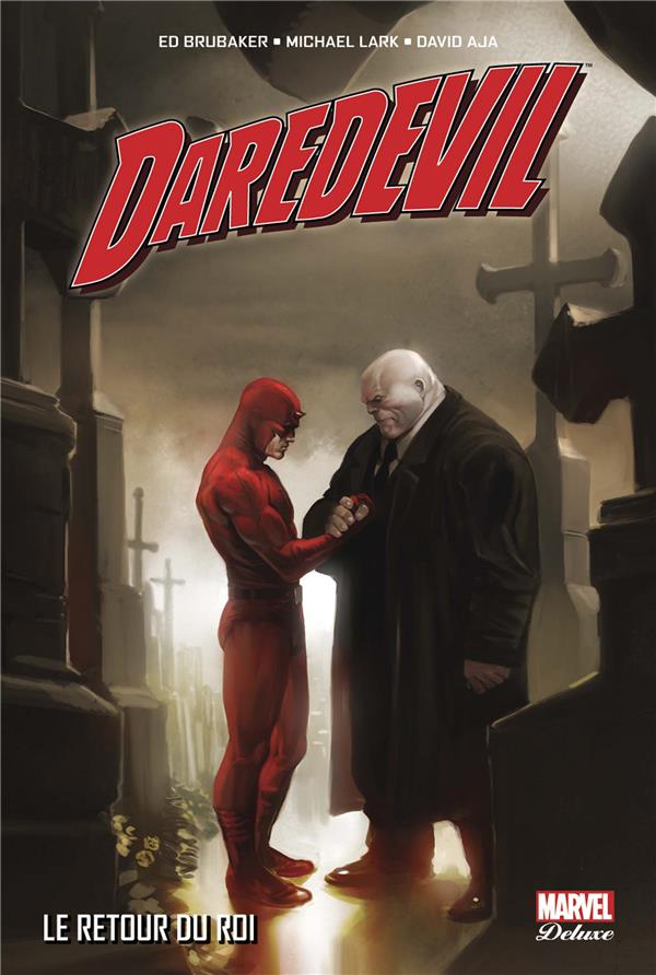 Daredevil Tome 4 : Le retour du roi