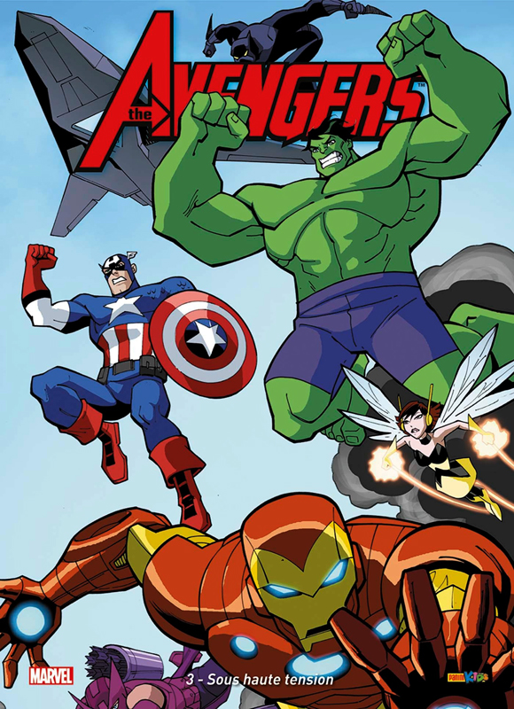 The Avengers Tome 3 : Sous haute tension. Avec 1 magnet