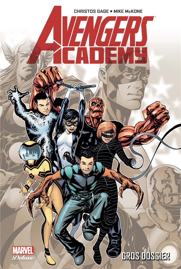 Avengers Academy Tome 1 : Gros Dossier