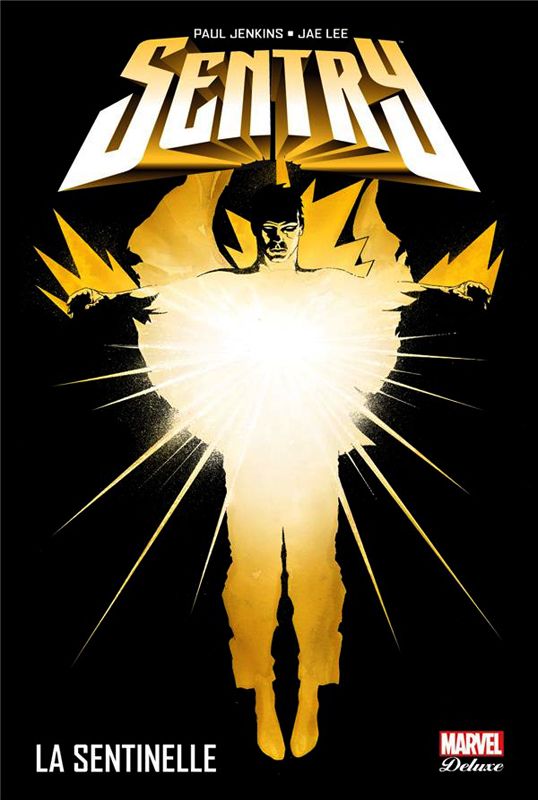 Sentry. La sentinelle