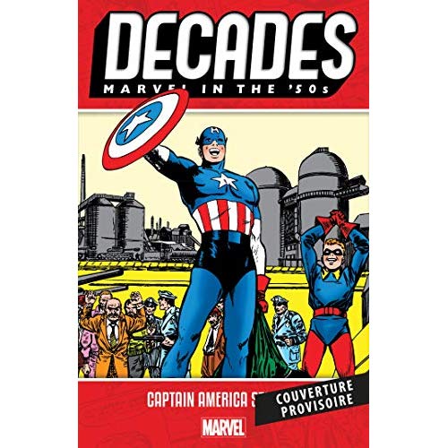 Décennies : Marvel dans les Années 50. Captain America : la légende
