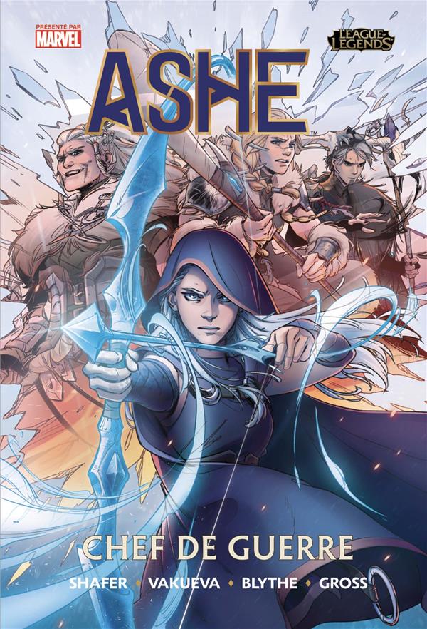 League of Legends Tome 1 : Ashe, Chef de Guerre