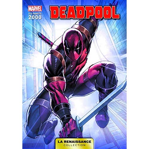 La renaissance des heros marvel t05 : deadpool