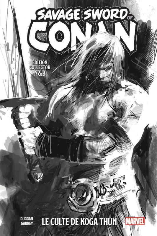 The Savage Sword of Conan. Tome 1, Edition spéciale en noir & blanc