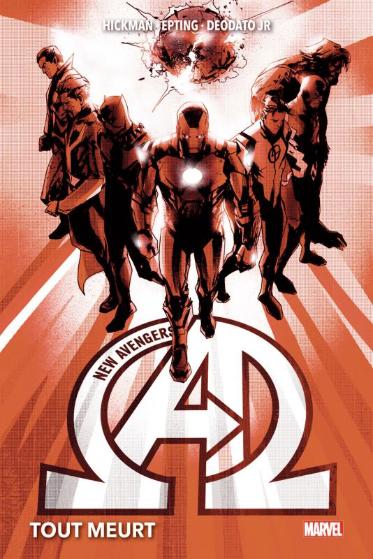 New Avengers Tome 1 : Tout meurt