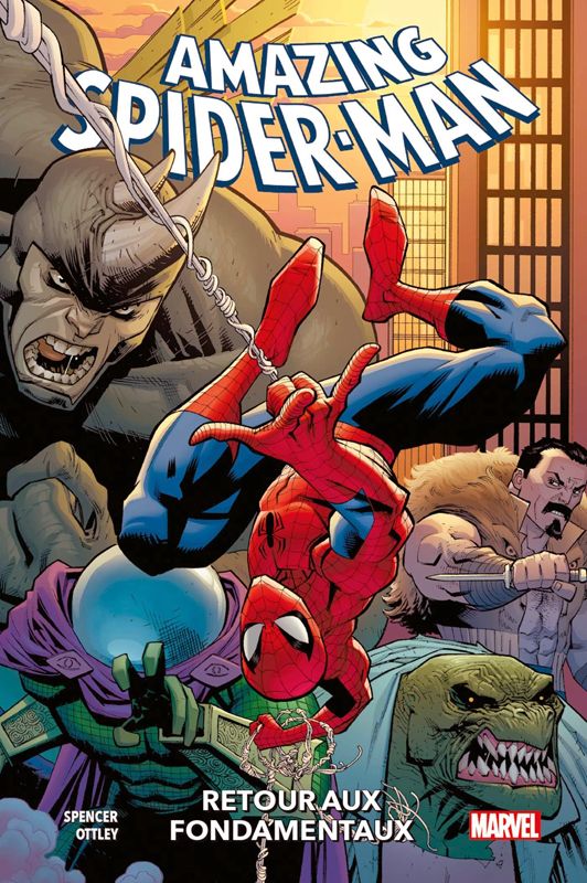 Amazing Spider-Man Tome 1 : Retour aux fondamentaux