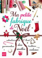 Ma petite fabrique de Noël