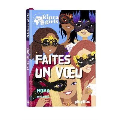 Kinra Girls Tome 16 : Faites un voeu