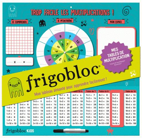 Frigobloc Mes tables de multiplication. Mon tableau aimanté pour apprendre facilement ! Avec un feut