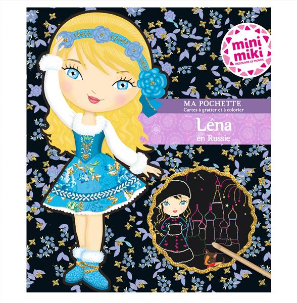 Léna en Russie. Minimiki. Avec 5 cartes à gratter scintillantes, 5 cartes à colorier, 1 pique en boi