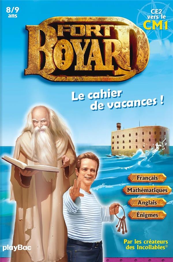 Le cahier de vacances Fort Boyard. CE2 vers le CM1, Edition 2021