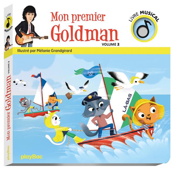 Mon premier Goldman. Volume 2