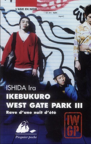 Ikebukuro West Gate Park Tome 3 : Rave d'une nuit d'été