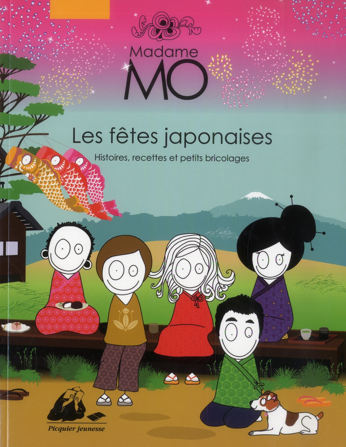Madame Mo / Les fêtes japonaises, histoires, recettes et petits bricolages