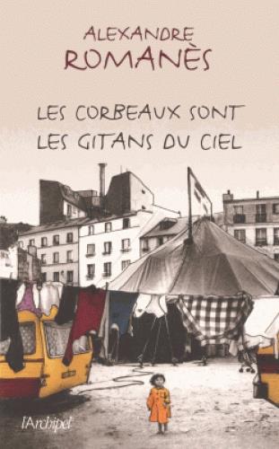 Les gitans sont les corbeaux du ciel