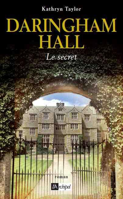 Daringham Hall Tome 2 : Le secret
