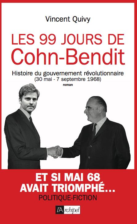 Les 99 jours de Cohn-Bendit