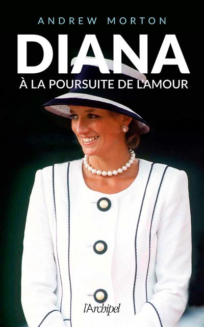 Diana, à la poursuite de l'amour