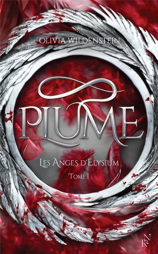 Les Anges d'Elysium Tome 1 : Plume