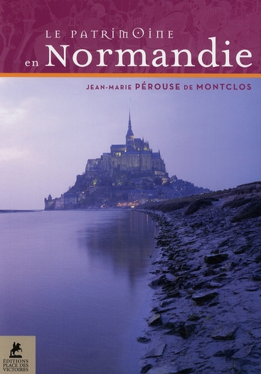 Le patrimoine en Normandie