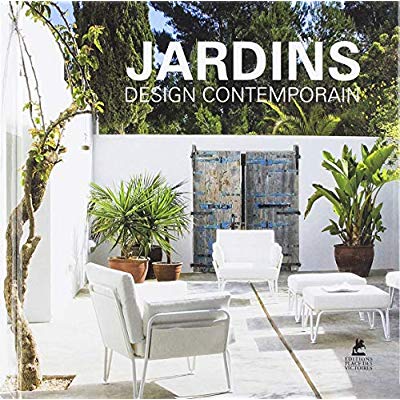 JARDINS : DESIGN CONTEMPORAIN