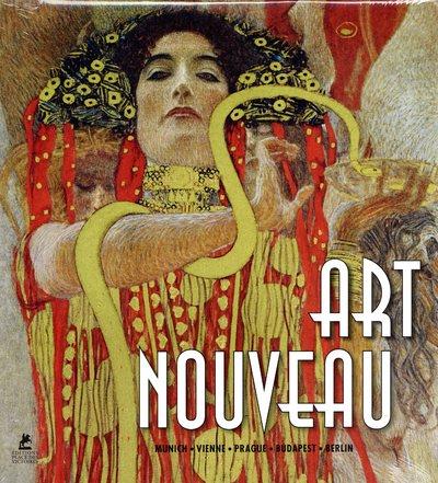 ART NOUVEAU - MUNICH, VIENNE, PRAGUE, BUDAPEST, BERLIN