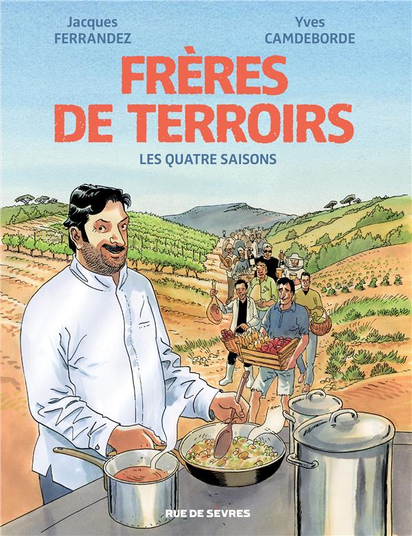 Frères de terroirs : Les Quatre Saisons