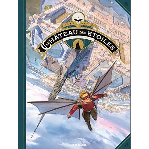 Le château des étoiles Tome 5 : De Mars à Paris. Edition de luxe