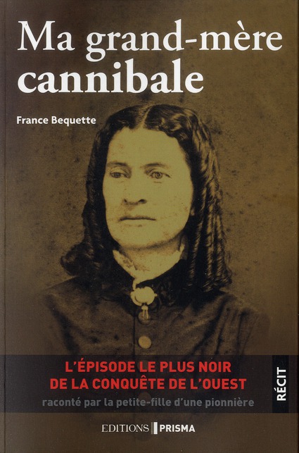 Ma grand-mère cannibale