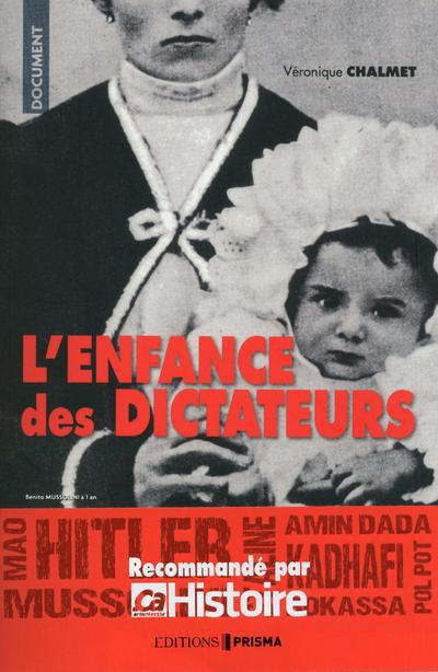 L'enfance des dictateurs