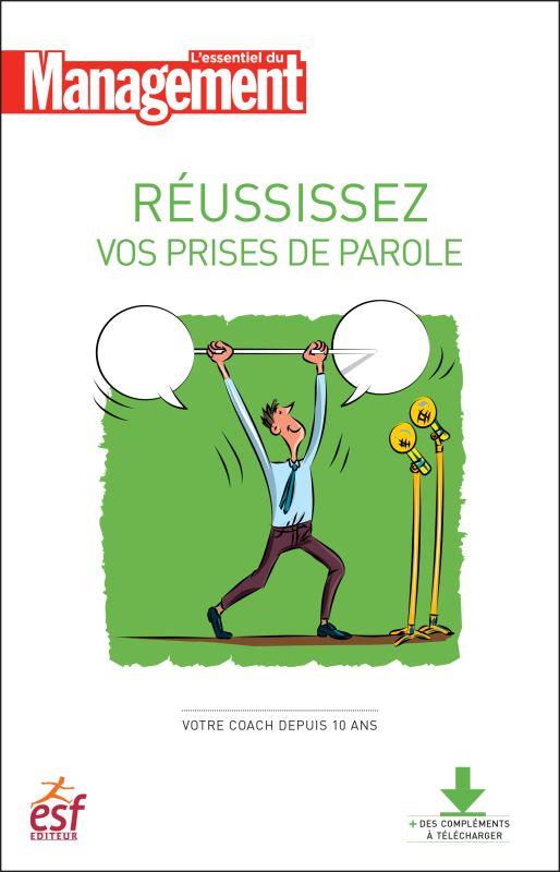 Réussissez vos prises de parole