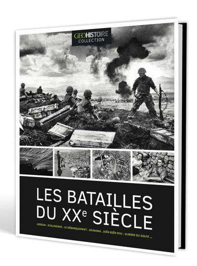 Geo Histoire collection : Les plus grandes batailles