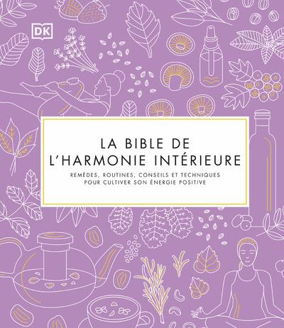 La Bible de l'harmonie intérieure
